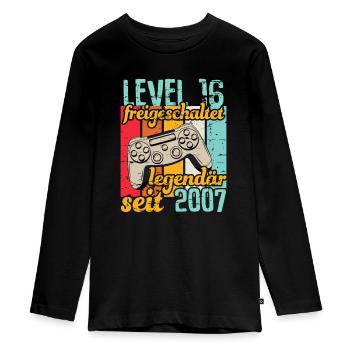 Level 16 freigeschaltet legendär seit 2007 - Teenager Premium Bio Langarmshirt - Schwarz - Vorne - AI Model Kid Female (0cm)