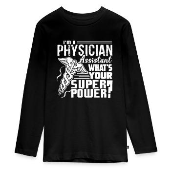 Physician Assistant Physician Assistant Superpower - Teenager Premium Organic Long Sleeve Shirt - black - Front - AI Model Kid Female (0cm)