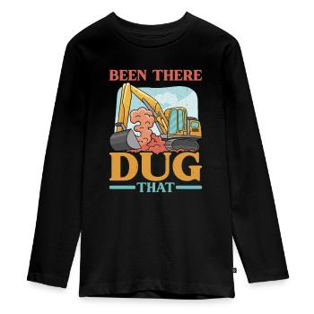 Been There Dug That 10 - Teenager Premium Bio Langarmshirt - Schwarz - Vorne - AI Model Kid Female (0cm)