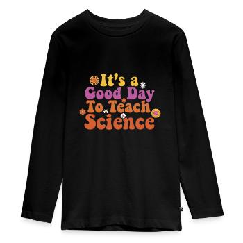 C’est une bonne journée Enseigner les sciences Professeur de sciences - T-shirt manches longues Premium Ado - noir - Devant - AI Model Kid Female (0cm)