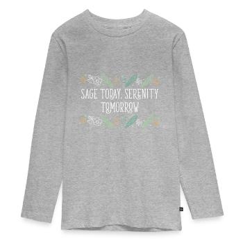 Burning Sage Today Serenity Tomorrow Smudge - Teenager Premium Bio Langarmshirt - Grau meliert - Vorne