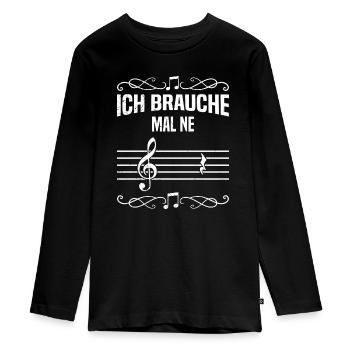 Musiker ich brauche mal ne Pause Musik Noten - Teenager Premium Bio Langarmshirt - Schwarz - Vorne - AI Model Kid Female (0cm)