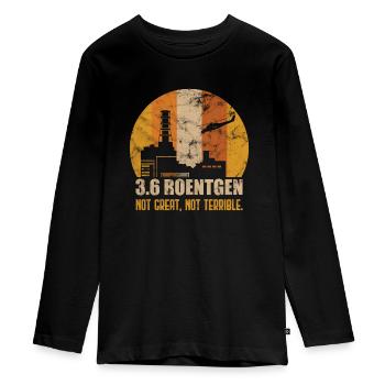 3.6 Roentgen Not great, not terrible - Teenager Premium Bio Langarmshirt - Schwarz - Vorne - AI Model Kid Female (0cm)