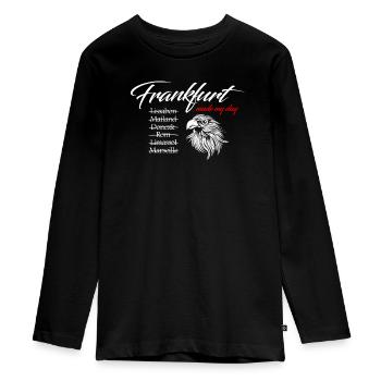 Tshirt - Fussball Fan Frankfurt - Made my day - Teenager Premium Bio Langarmshirt - Schwarz - Vorne - AI Model Kid Female (0cm)