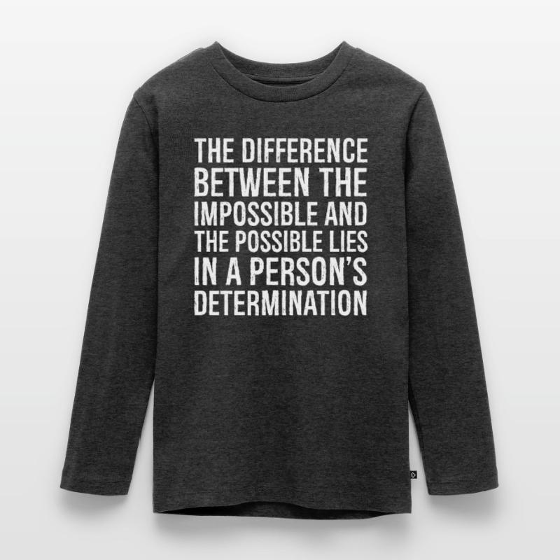 the difference between the impossible and the Teenager Premium Organic Long Sleeve Shirt