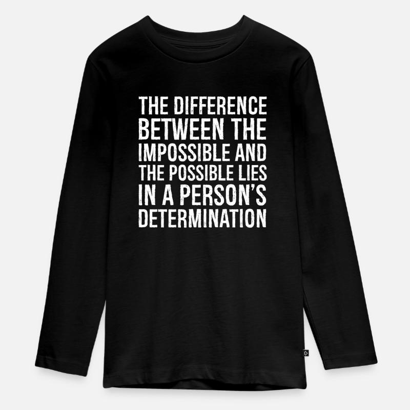 the difference between the impossible and the - Teenager Premium Organic Long Sleeve Shirt - black