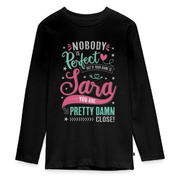 Sara nom personne n'est parfait cadeau fille - T-shirt manches longues Premium Ado - noir - Devant - AI Model Kid Female (0cm)