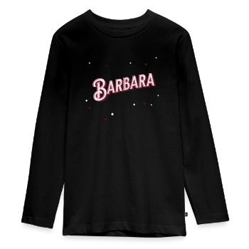 Barbara Namen personalisiert - Teenager Premium Bio Langarmshirt - Schwarz - Vorne - AI Model Kid Female (0cm)