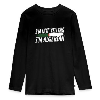 I ́m not yelling I ́m Algerian - Teenager Premium Organic Long Sleeve Shirt - black - Front - AI Model Kid Female (0cm)