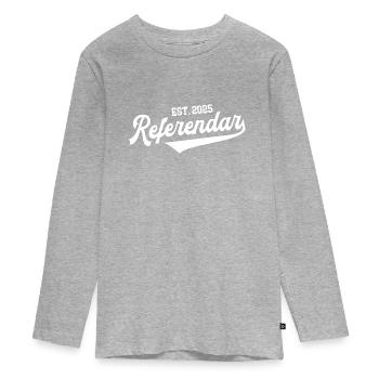 Referendar 2025 Zukünftiger Lehrer Lehramt Schule - Teenager Premium Bio Langarmshirt - Grau meliert - Vorne