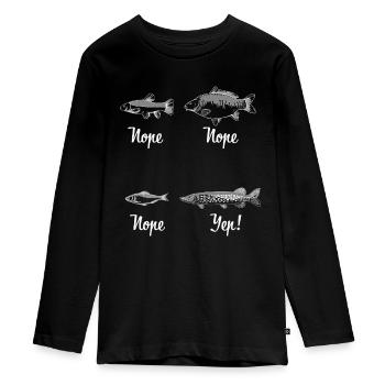Hechte Hecht Angler Nope Nope Yep Zu Hechten - Teenager Premium Bio Langarmshirt - Schwarz - Vorne - AI Model Kid Female (0cm)