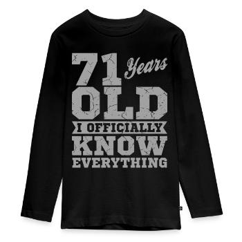 71 JAHRE ALT 71 Geburtstag Opa Lustig - Teenager Premium Bio Langarmshirt - Schwarz - Vorne - AI Model Kid Female (0cm)