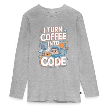 Coffee and Code – Fun Programmer Design - Teenager Premium Organic Long Sleeve Shirt - heather grey - Front