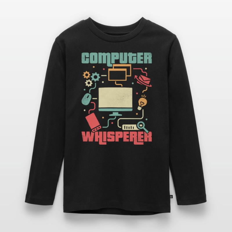 Don't Worry I'm From Tech Support IT Sysadmin Comp Teenager Premium Organic Long Sleeve Shirt