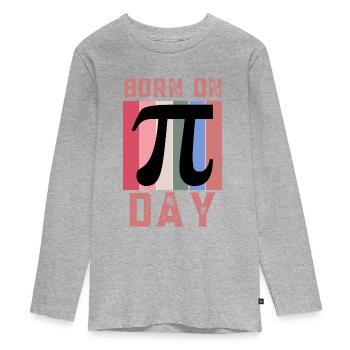Born On Pi Day Maths Enthusiast March 14th Pi Day - Teenager Premium Organic Long Sleeve Shirt - heather grey - Front