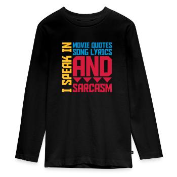 speak lyrics and sarcasm - Teenager Premium Organic Long Sleeve Shirt - black - Front - AI Model Kid Female (0cm)