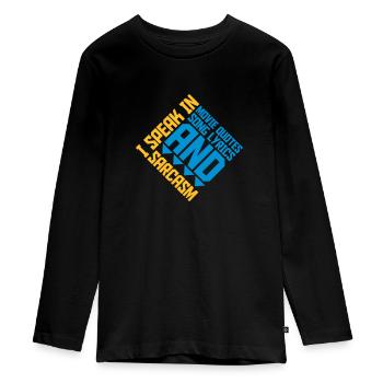 parler des paroles et du sarcasme - T-shirt manches longues Premium Ado - noir - Devant - AI Model Kid Female (0cm)
