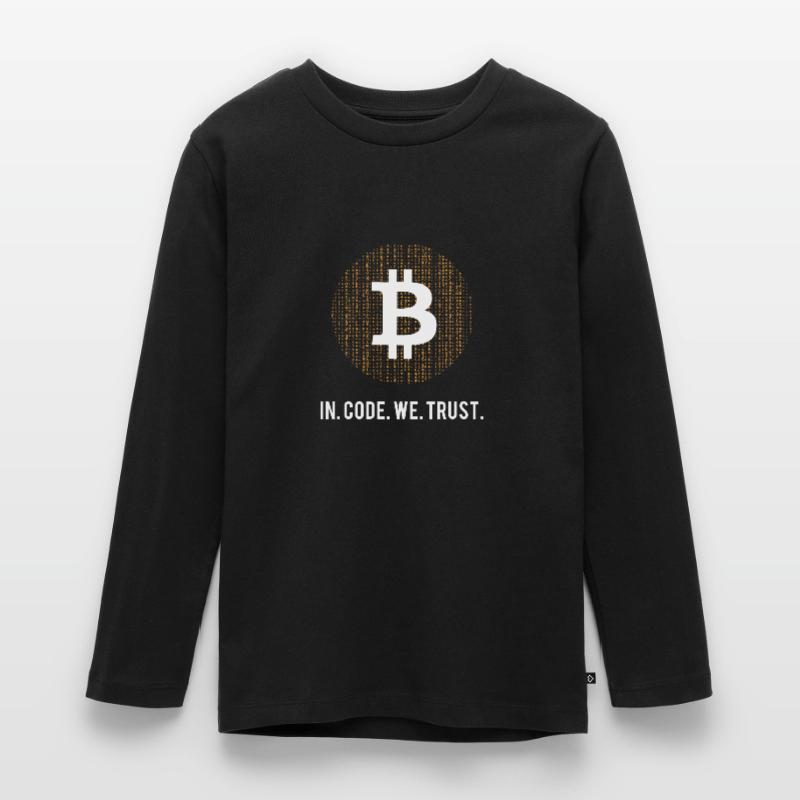 Bitcoin in code we trust Teenager Premium Organic Long Sleeve Shirt