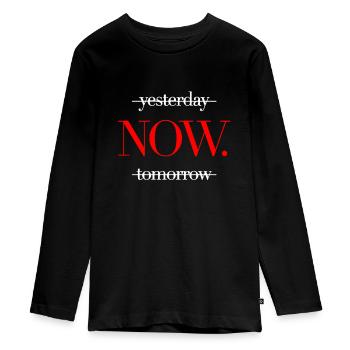 Yesterday Now Tomorrow - Enjoy the moment now - Teenager Premium Organic Long Sleeve Shirt - black - Front - AI Model Kid Female (0cm)