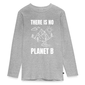 there is no planet b - T-shirt manches longues Premium Ado - gris chiné - Devant