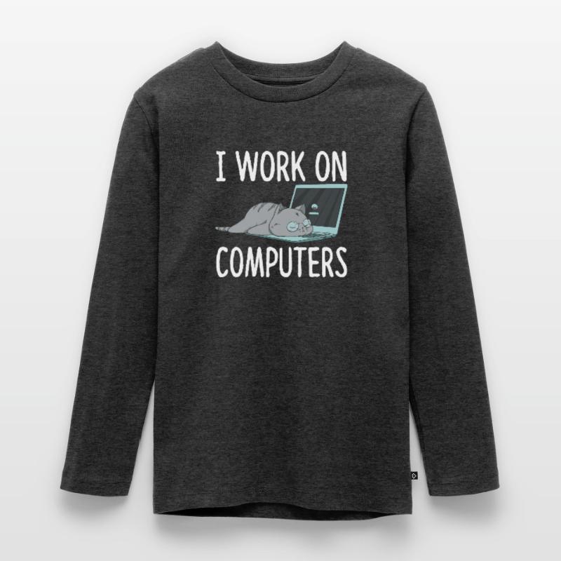 I Work On Computers Cat Computer Science Kitten Teenager Premium Organic Long Sleeve Shirt