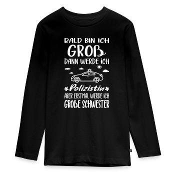 Ich Werde Große Schwester Polizistin Nachwuchs - Teenager Premium Bio Langarmshirt - Schwarz - Vorne - AI Model Kid Female (0cm)