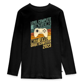 Einzelkind Level komplett Große Schwester 2023 - Teenager Premium Bio Langarmshirt - Schwarz - Vorne - AI Model Kid Female (0cm)