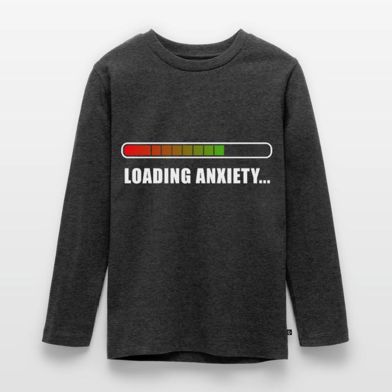 Loading Anxiety... Teenager Premium Bio Langarmshirt