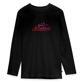 Happy Birthday Mamma - Teenager Premium Organic Long Sleeve Shirt - black - Front - AI Model Kid Female (0cm)
