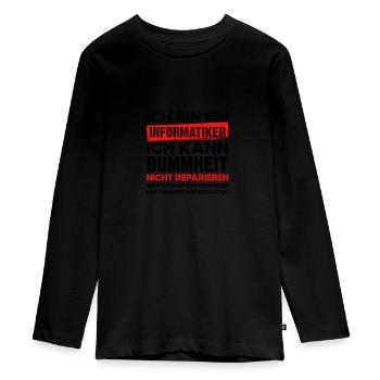 Informatiker Humor lustiger Spruch IT-Berater - Teenager Premium Bio Langarmshirt - Schwarz - Vorne - AI Model Kid Female (0cm)