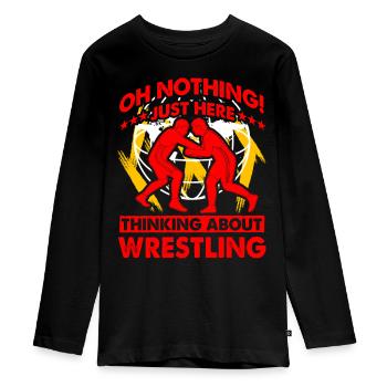 Oh nothing just here thinking about Wrestling - Teenager Premium Organic Long Sleeve Shirt - black - Front - AI Model Kid Female (0cm)