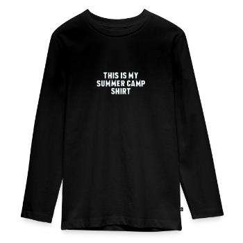 This Is My Summer Camp Shirt - Perfect for Camp - Teenager Premium Organic Long Sleeve Shirt - black - Front - AI Model Kid Female (0cm)