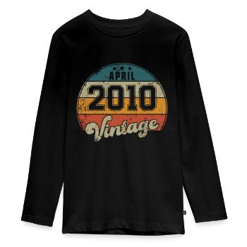 Anniversaire Vintage - Avril 2010 - Idée Cadeau - T-shirt manches longues Premium Ado - noir - Devant - AI Model Kid Female (0cm)