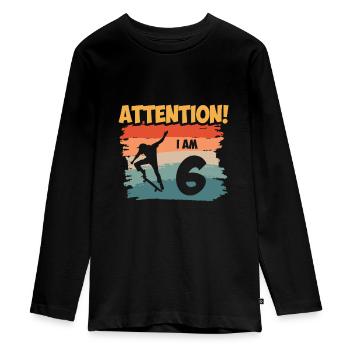 Attention! I am 6 - Teenager Premium Bio Langarmshirt - Schwarz - Vorne - AI Model Kid Female (0cm)