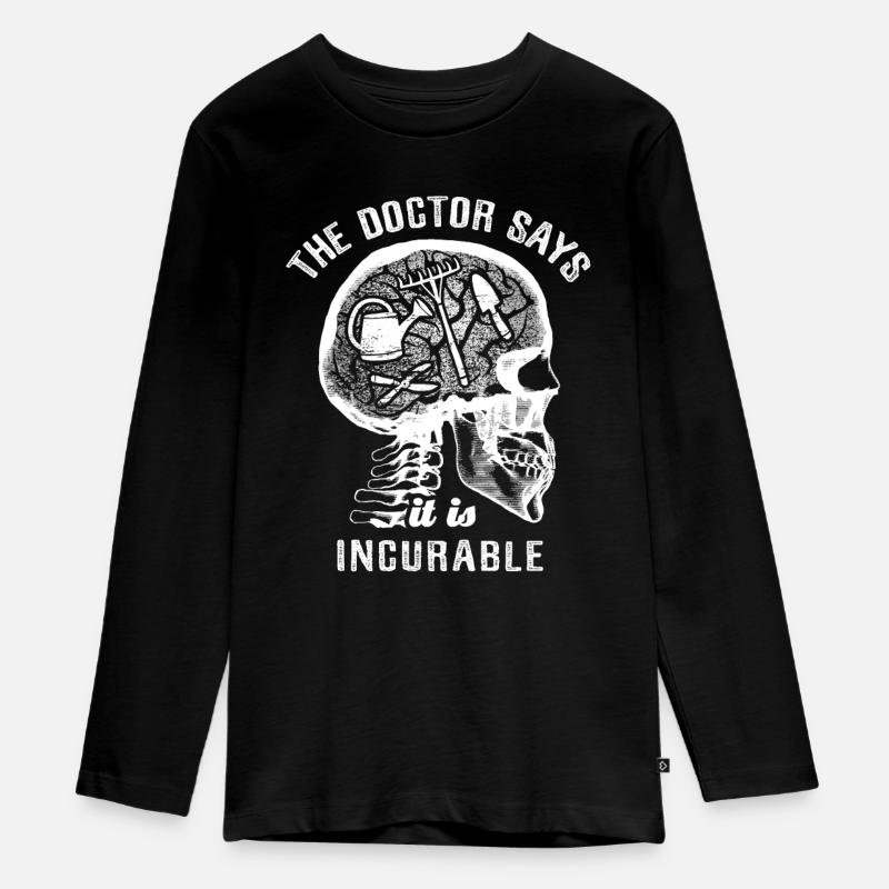 Le médecin dit que c’est incurable - jardinage - T-shirt manches longues Premium Ado - noir