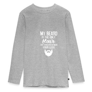 Ma barbe Le seul poil qui se tient entre vos jambes - T-shirt manches longues Premium Ado - gris chiné - Devant