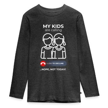 Kids Calls Ignored Today - Fun Parent - Teenager Premium Bio Langarmshirt - Anthrazit meliert - Vorne - AI Model Kid Female (0cm)