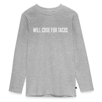 Will Code For Tacos – Software Engineer Design - Teenager Premium Bio Langarmshirt - Grau meliert - Vorne