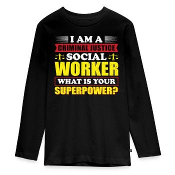 I Am A Criminal Justice Social Worker - Teenager Premium Organic Long Sleeve Shirt - black - Front - AI Model Kid Female (0cm)