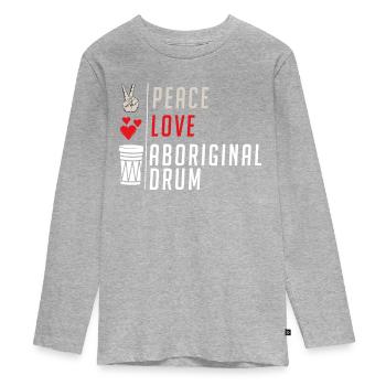 Peace Love Aboriginal Drum Instrument - Teenager Premium Organic Long Sleeve Shirt - heather grey - Front