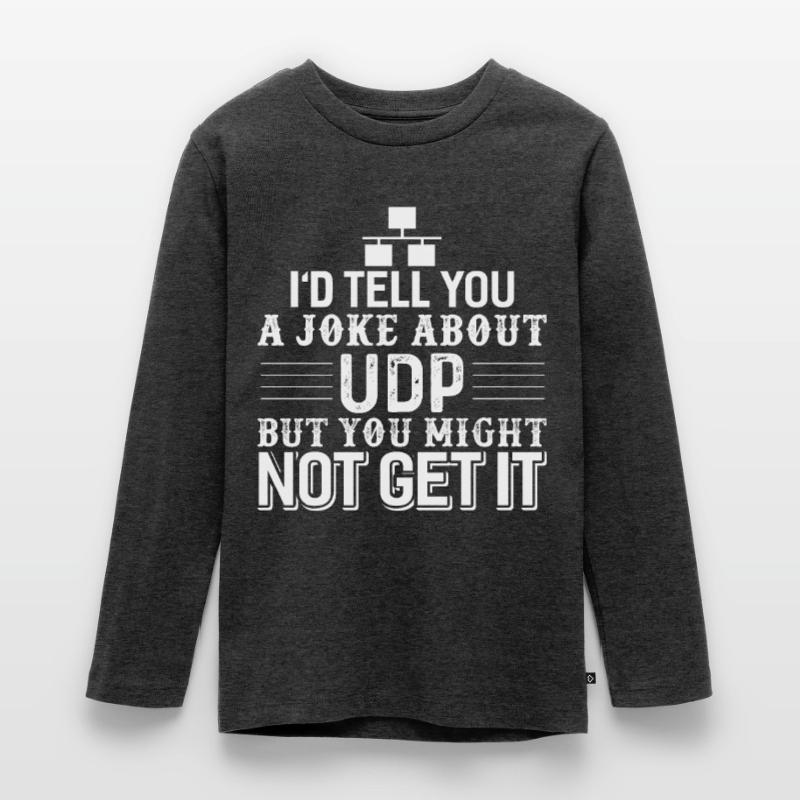 Informatik UDP Witz Computer Programmierer Teenager Premium Bio Langarmshirt