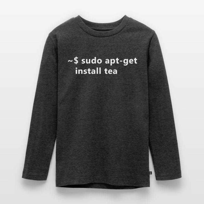 Sudo Apt-Get Install Tea Linux Teenager Premium Organic Long Sleeve Shirt