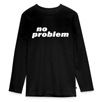 no problem - Teenager Premium Organic Long Sleeve Shirt - black - Front - AI Model Kid Female (0cm)