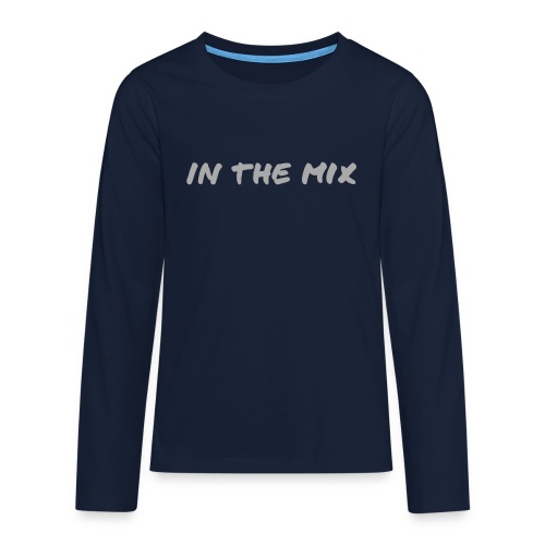inthemix01 - Teenager Premium shirt met lange mouwen