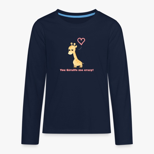 Giraffe Me Crazy - Teenager premium T-shirt med lange ærmer