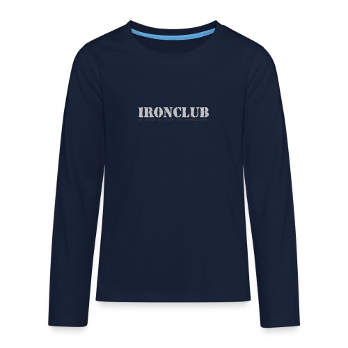 IRONCLUB - a way of life for everyone - Premium langermet T-skjorte for tenåringer