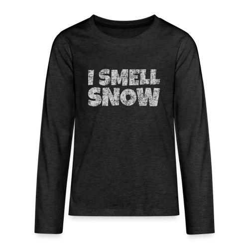 I Smell Snow (Grau) Schnee, Winter, Wintersport - Teenager Premium Langarmshirt