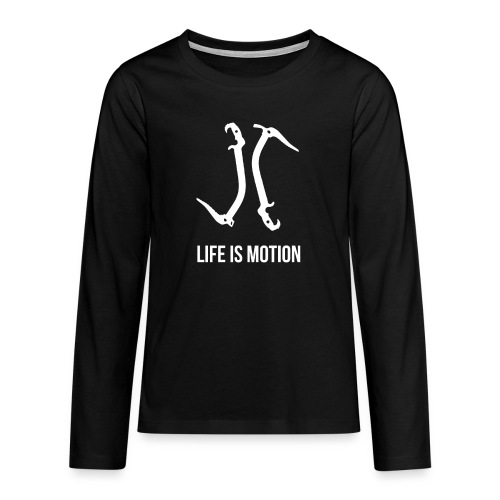 Life is motion - Teenagers' Premium Longsleeve Shirt
