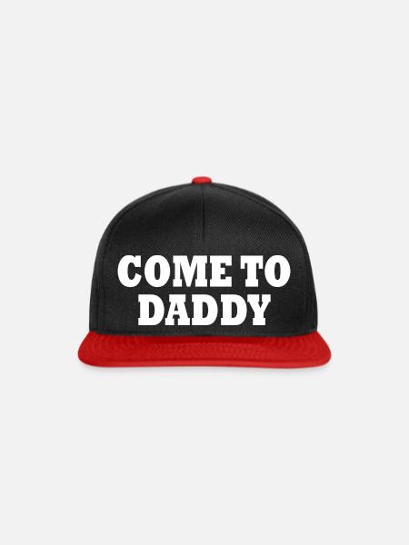 come to daddy - Snapback Cap - Schwarz/Rot