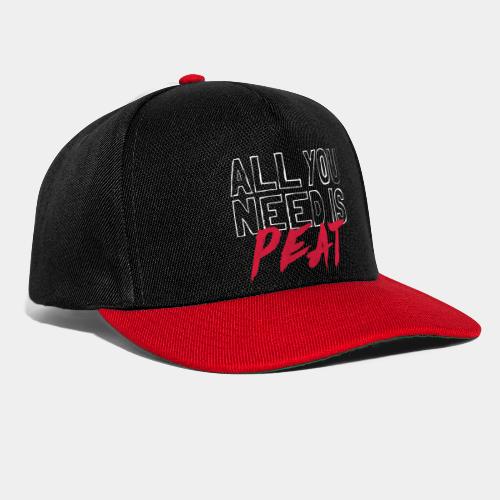 All you need is PEAT - Snapback Cap